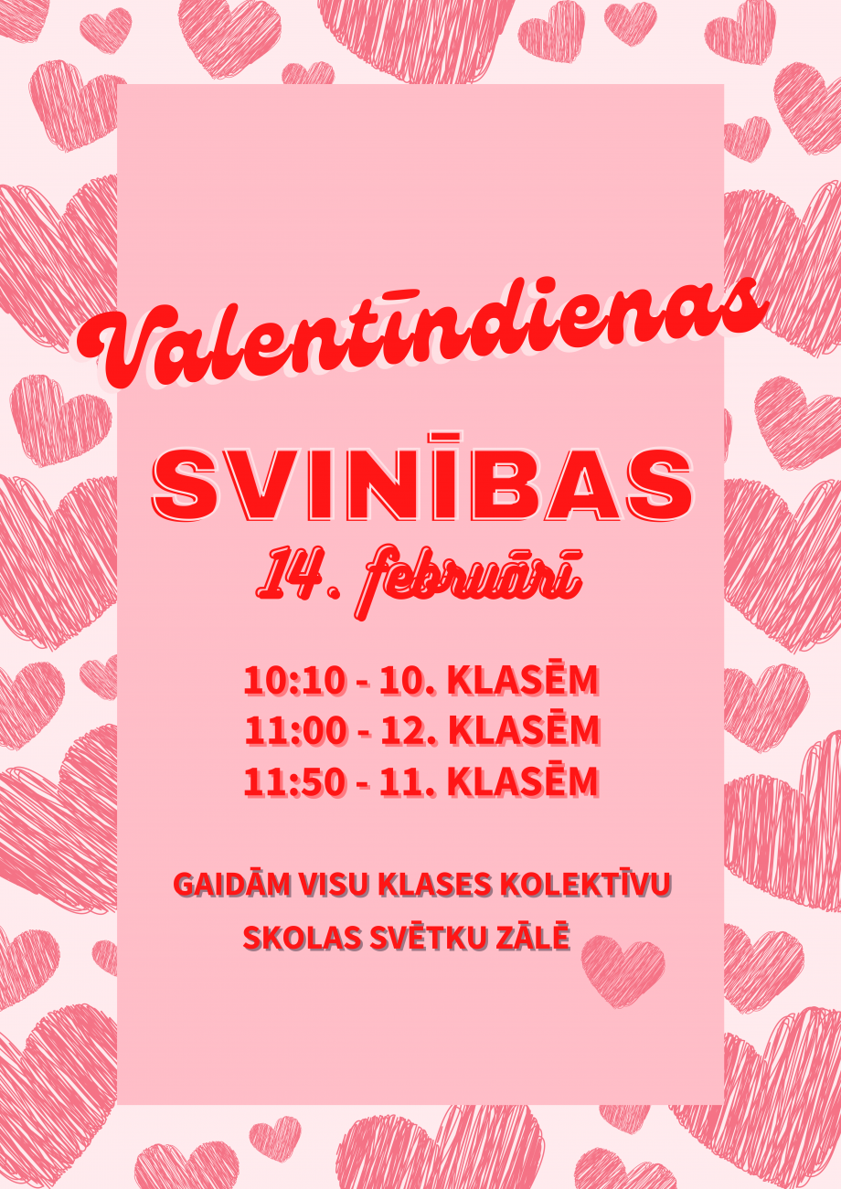 14.02.2025. Valentīnas dienas pasākumi skolā.